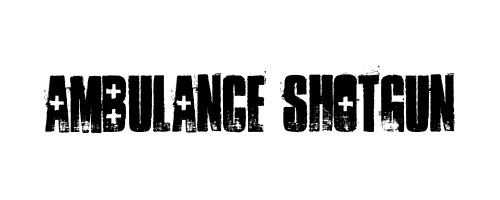 Ambulance Shotgun