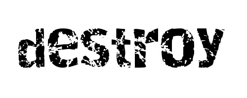 Destroy font