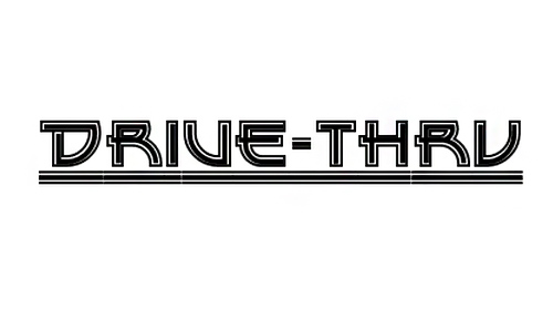Drive-Thru font