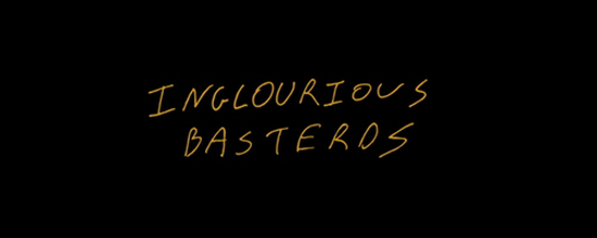 Inglourious Basterds intertitle - Image from intertitles.tumblr.com inglourious basterds intertitles typography