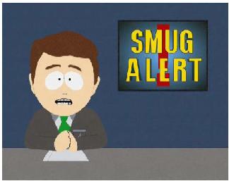 Smug Alert Smug Alert