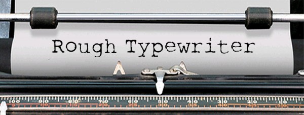 Rough Typewriter Rough Typewriter via YouThedesigner