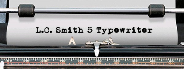 L.C. Smith 5 Typewriter L.C. Smith 5 Typewriter via YouTheDesigner