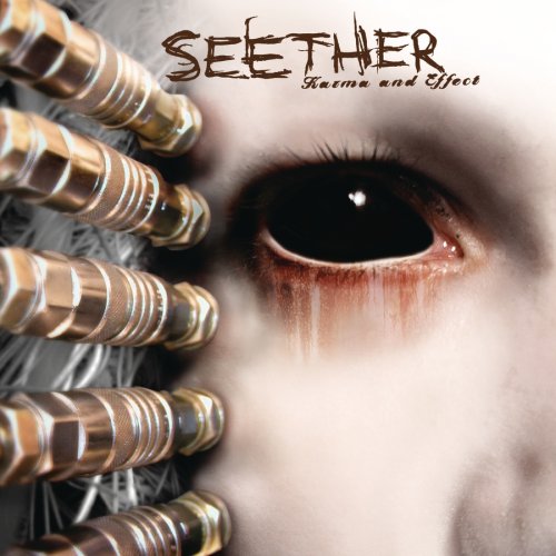 "Karma and Effect" - Seether (2005)