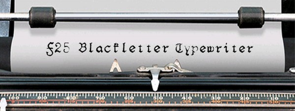 F25 Blackletter Typewriter F25 Blackletter Typewriter via YouTheDesigner