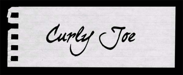 Curly Joe