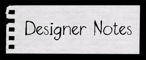 Designer Notes