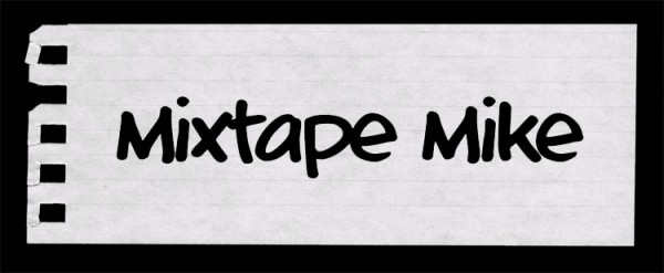 Mixtape Mike