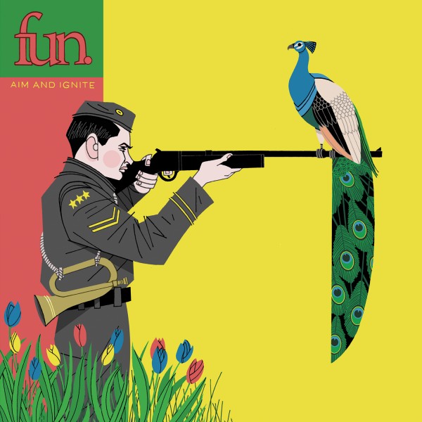 "Aim and Ignite" - Fun. (2009)