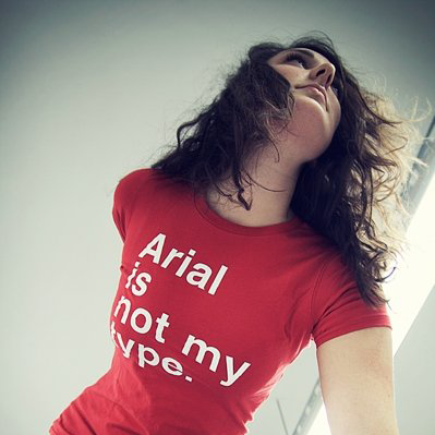 “Arial is not my type” t-shirt “Arial is not my type” t-shirt