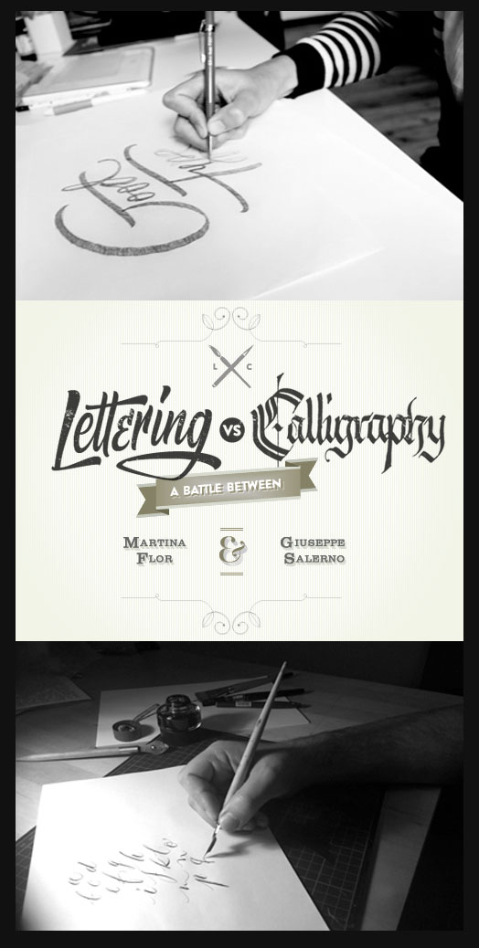 Lettering vs. Calligraphy Lettering vs. Calligraphy