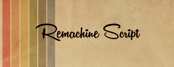 Remachine Script Remachine Script