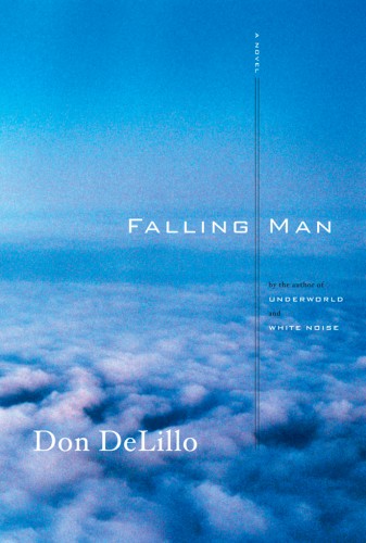 Falling Man: A Novel Falling Man: A Novel