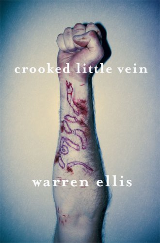 Crooked Little Vein Crooked Little Vein