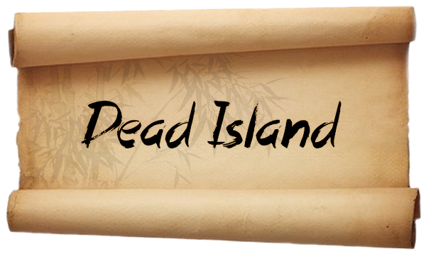 Dead Island Dead Island