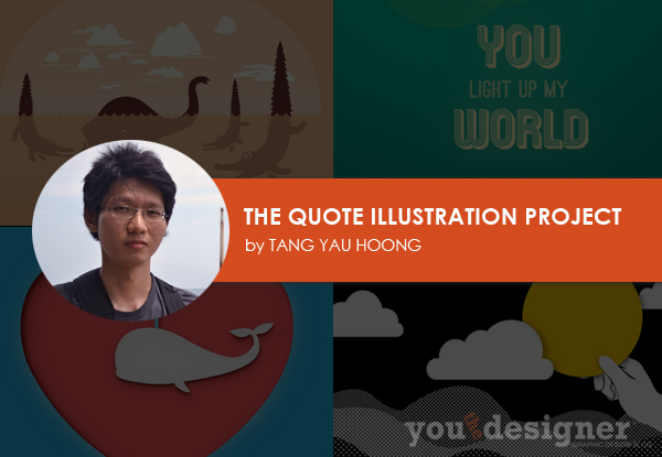 The Quote Illustration Project by Tang Yau Hoong The Quote Illustration Project by Tang Yau Hoong