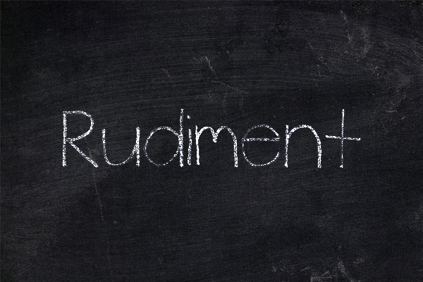 Rudiment Rudiment