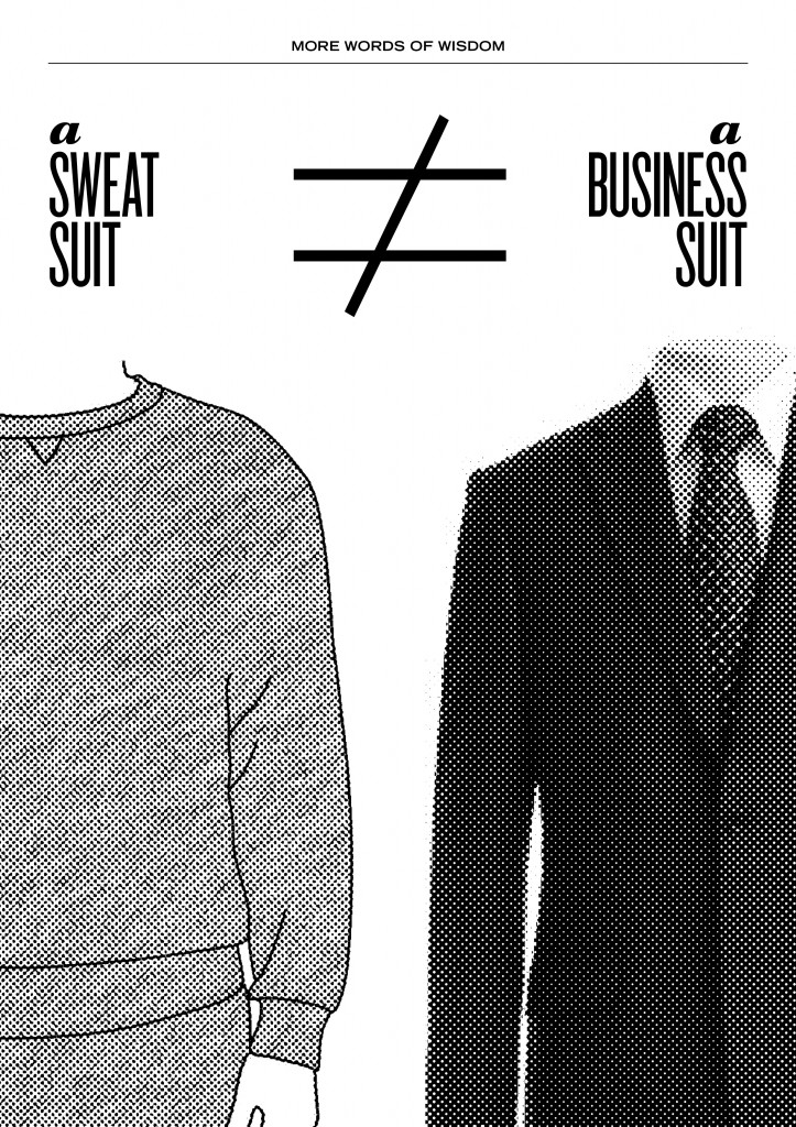 Sweat_suit_is_not_equal_to_business_suit