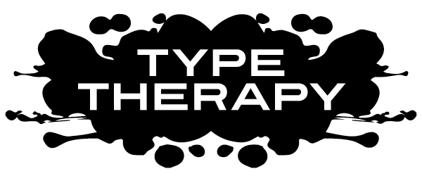 Type Therapy