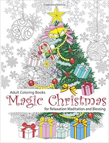 Adult Coloring Book Magic Christmas for Relaxation Meditation Blessing